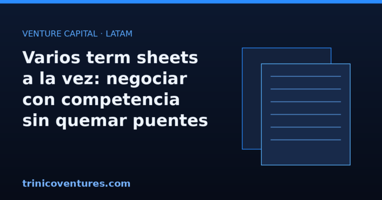 Founder comparando varios term sheets de inversionistas en una ronda semilla LATAM